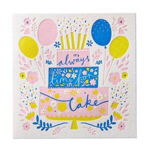 Always Time for Cake Birthday Card