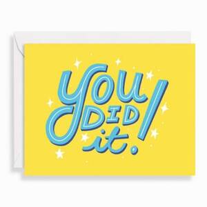 You Did it Typography Congratulations Card