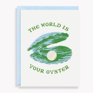 World Is Your Oyster Graduation Card