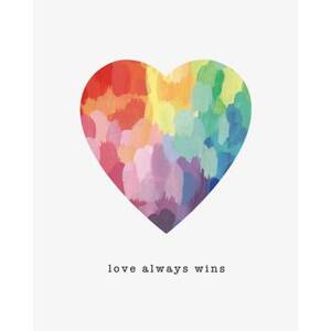 Love Always Wins Art...