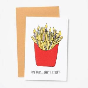 Time Fries Birthday Card