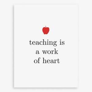 Teaching Is A Work...