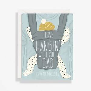 Hangin' With You Father's Day Card