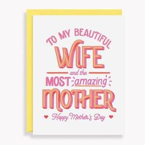 Wife and Mother Mother's Day Card