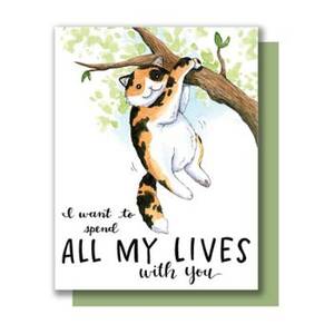 Spend All My Lives Anniversary Card
