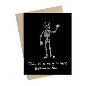 Humerus Skeleton Halloween Card