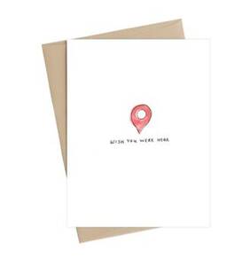 Dropped Pin Wish You Were Here Card
