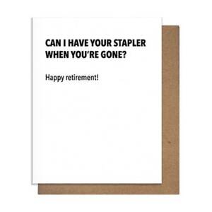 Can I Have Your Stapler Retirement Card