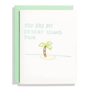 My Desert Island Pick Greeting Card