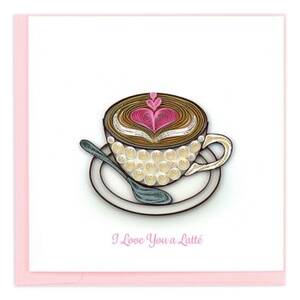 Quilling Latte Love Card