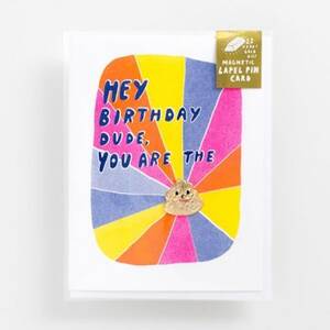 You Are The Sh*t Pin Birthday Card