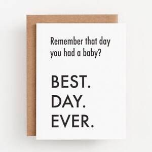Best Day Ever Baby Card