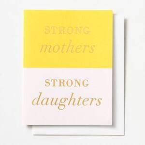 Strong Mothers...