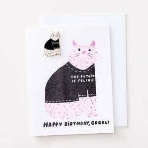 Future is Feline Pin Birthday Card