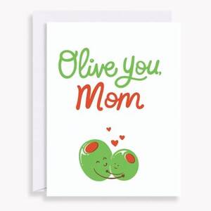 Olive You Mom Mother's Day Card