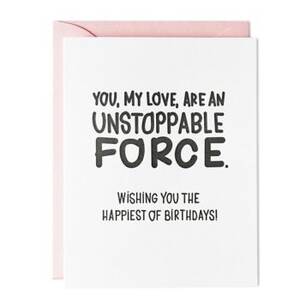 Unstoppable Force Birthday Card