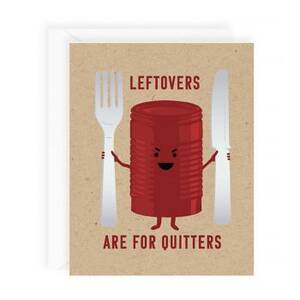 Leftovers Are For...