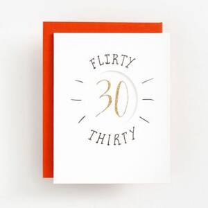Flirty Thirty Birthday Card