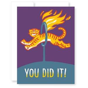 You Did It Tiger Congratulations Card