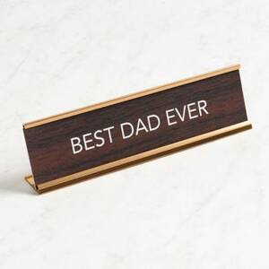 Best Dad Desk Sign