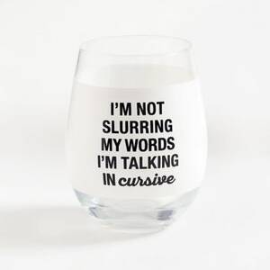 Talking In Cursive Wine Glass