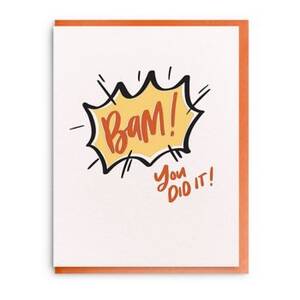 Bam! You Did It Congratulations Card