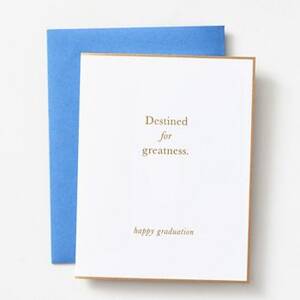 Destined for Greatness Graduation Card