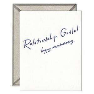 Relationship Goals Anniversary Card