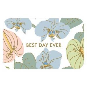 Best Day Ever Electronic Gift Card