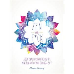Zen as F*ck Guided...