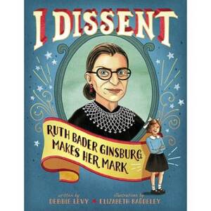 I Dissent RBG Picture Book