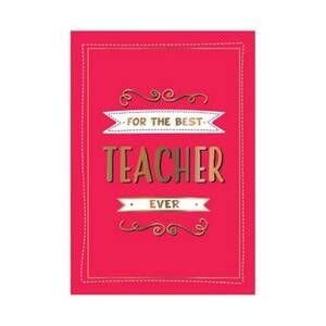 For The Best Teacher...