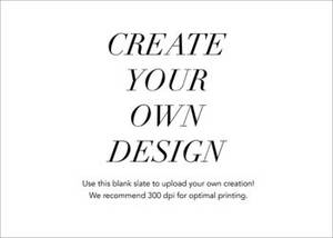 Horizontal Upload Your Own Design