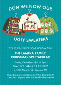 Ugly Sweater Holiday...